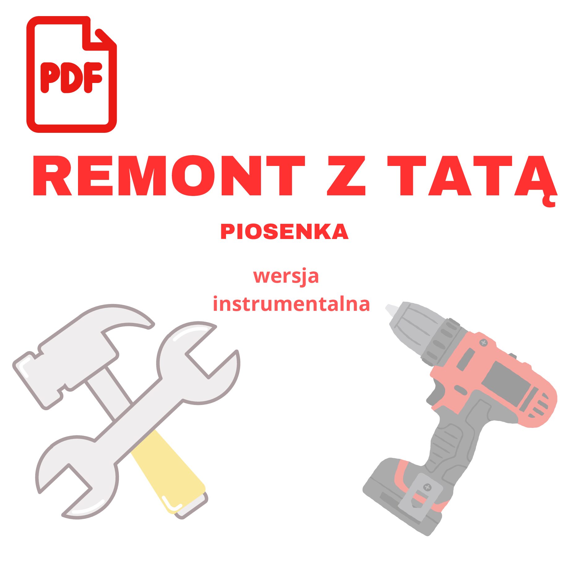 REMONT Z TATĄ - wersja instrumentalna